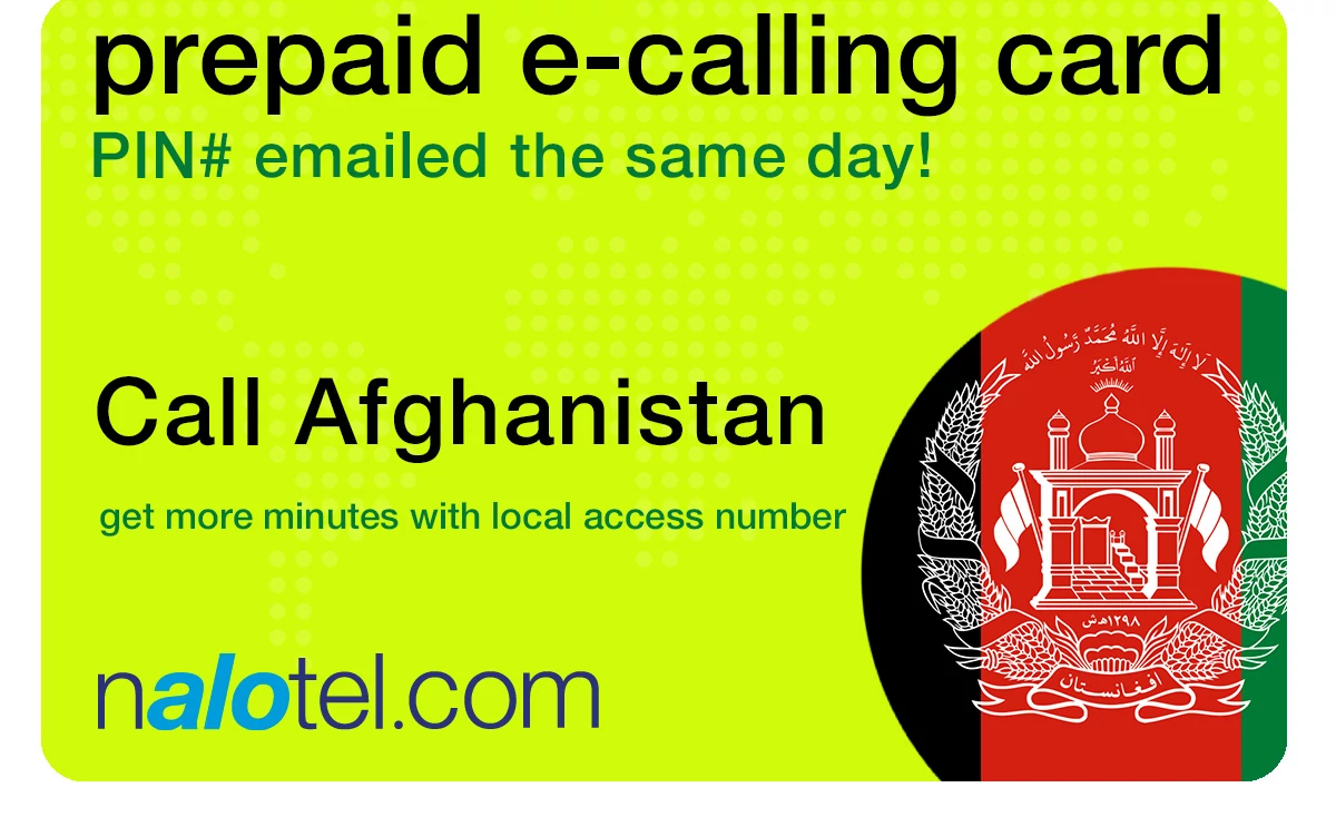international phone card to afghanistan from USA & Canada