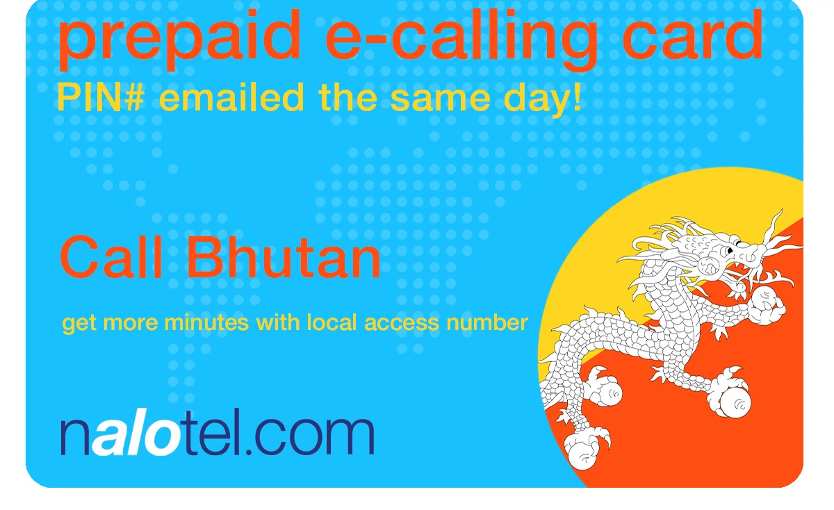 international phone card to bhutan from USA & Canada