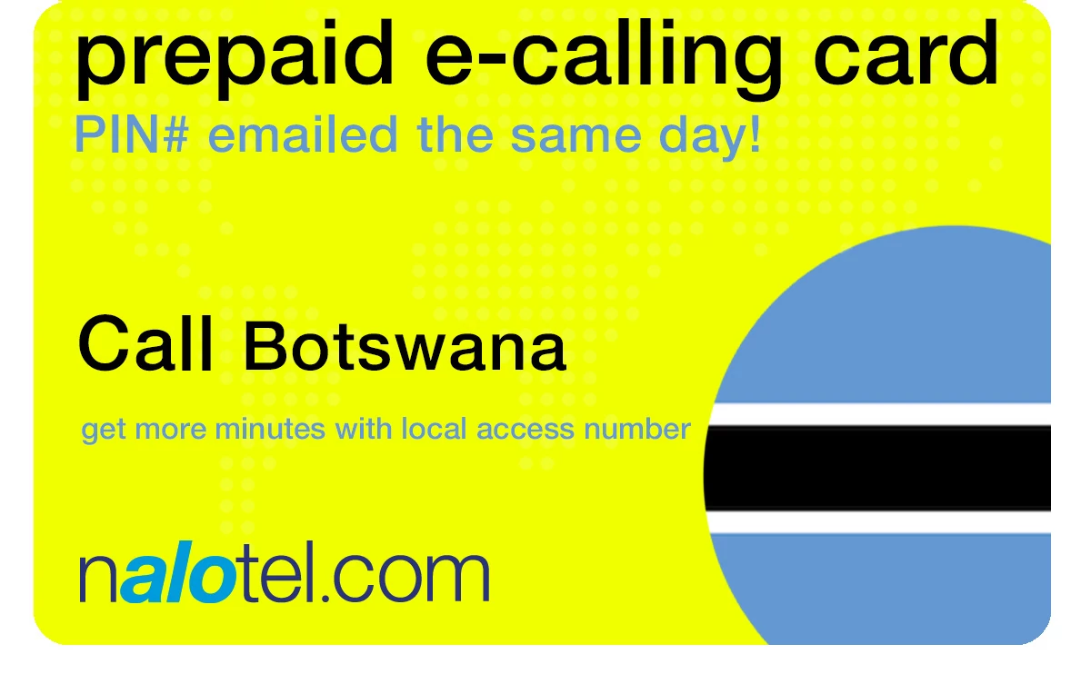 international phone card to botswana from USA & Canada